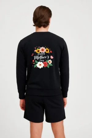 Mothers Day Every Day Sweatshirt